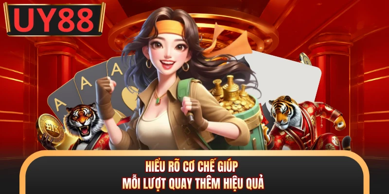 Nổ Hũ Bảo Vật Ba Tư - Bùng Nổ Kho Báu, Chạm Jackpot Hấp Dẫn 6 Hiểu rõ cơ chế giúp mỗi lượt quay thêm hiệu quả