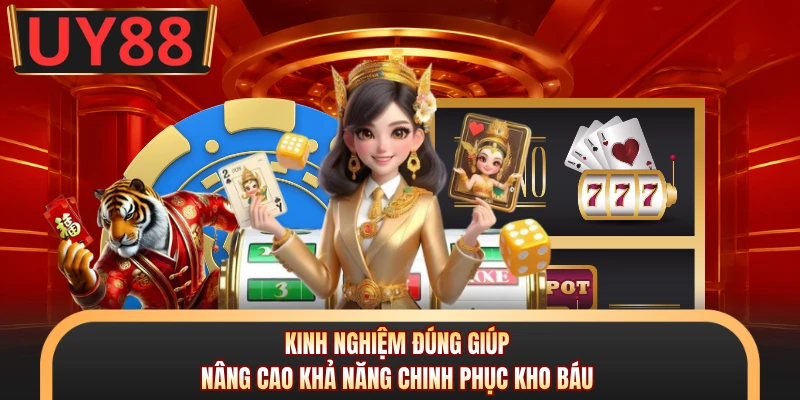 Nổ Hũ Bảo Vật Ba Tư - Bùng Nổ Kho Báu, Chạm Jackpot Hấp Dẫn 7 Kinh nghiệm đúng giúp nâng cao khả năng chinh phục kho báu